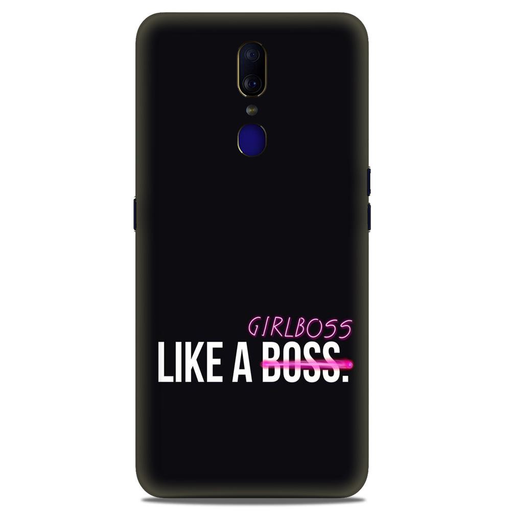 Like a Girl Boss Case for Oppo F11  (Design No. 265)