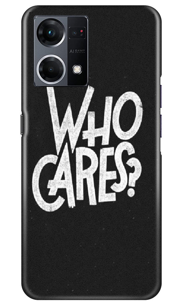 Who Cares Case for Oppo F12 Pro