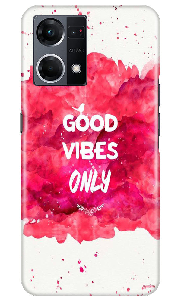 Good Vibes Only Mobile Back Case for Oppo F12 Pro (Design - 351)