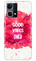 Good Vibes Only Mobile Back Case for Oppo F12 Pro (Design - 351)