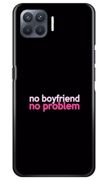 No Boyfriend No problem Mobile Back Case for Oppo F17 Pro  (Design - 138)