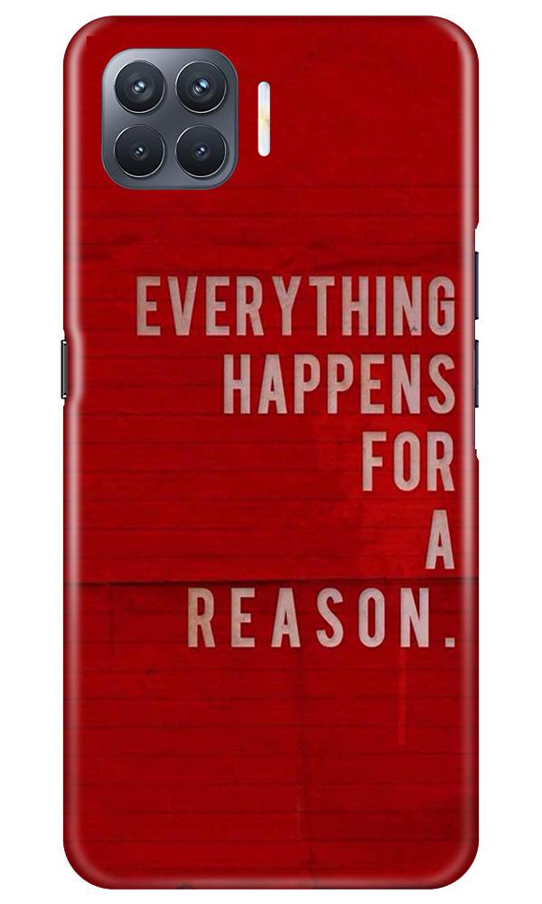 Everything Happens Reason Mobile Back Case for Oppo F17 Pro (Design - 378)