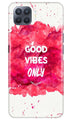 Good Vibes Only Mobile Back Case for Oppo F17 Pro (Design - 393)