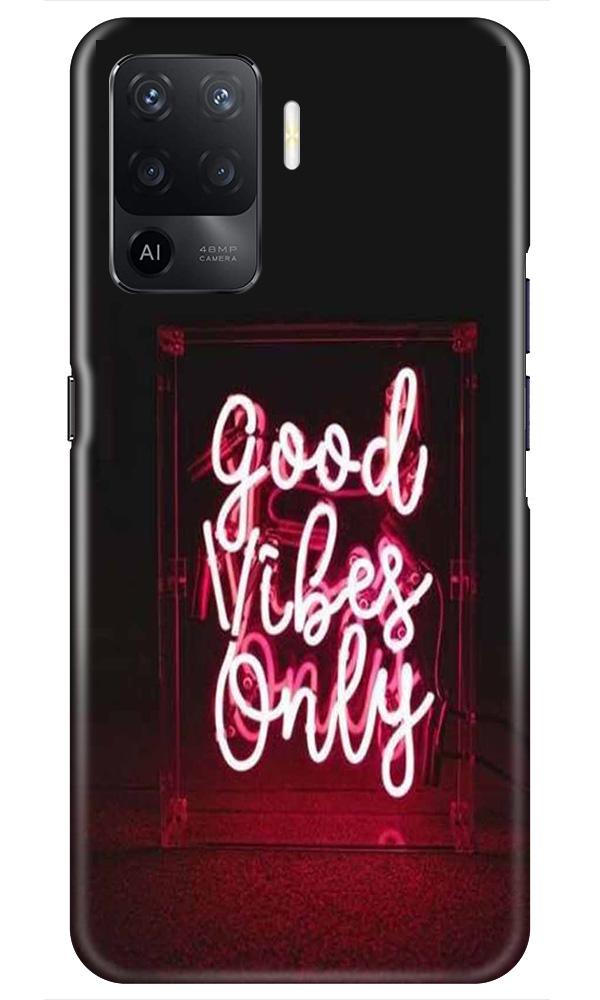 Good Vibes Only Mobile Back Case for Oppo F19 Pro (Design - 354)