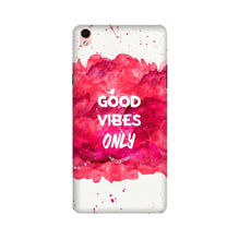 Good Vibes Only Mobile Back Case for Oppo F1 Plus  (Design - 393)