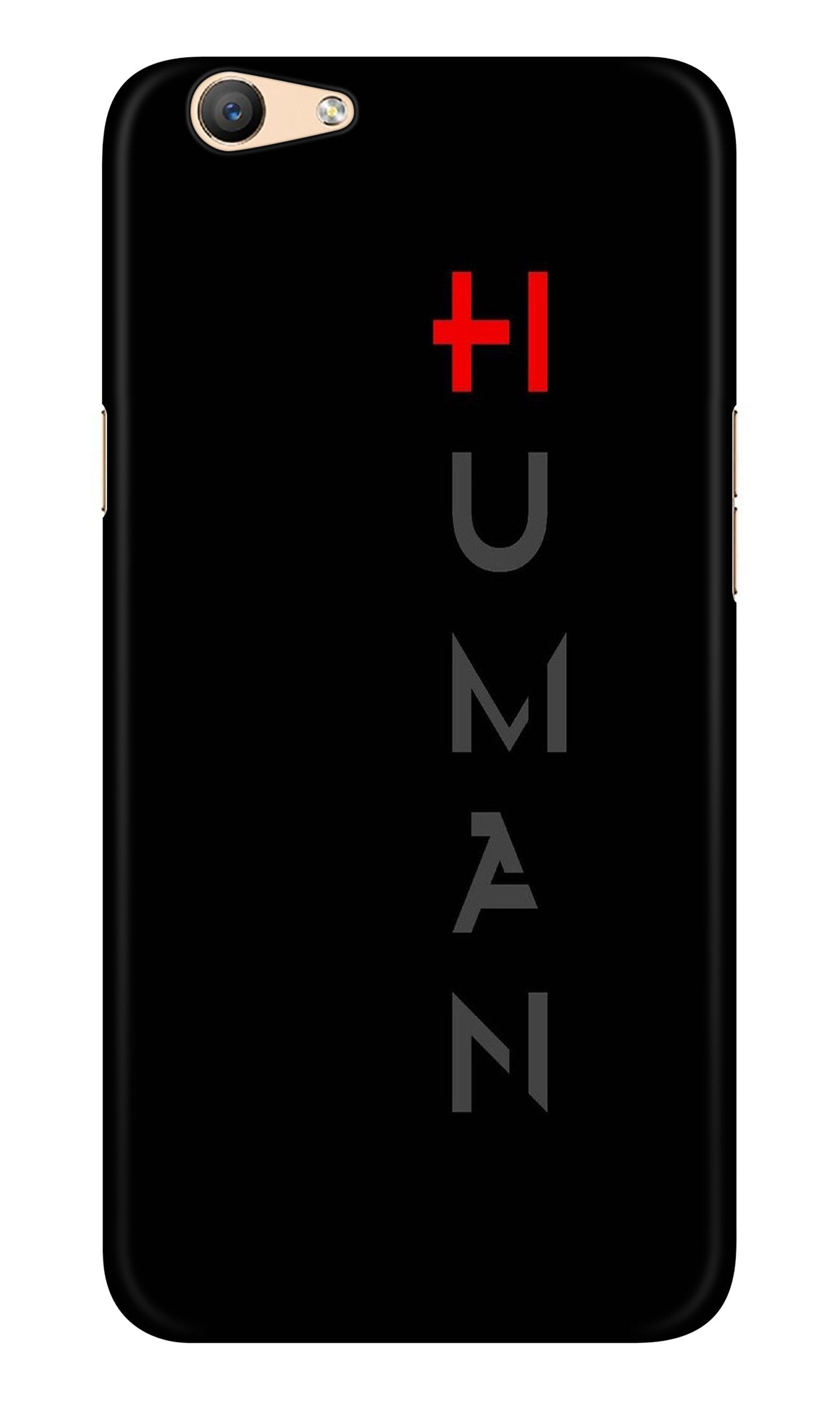 Human Case for Oppo F1s  (Design - 141)