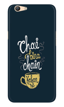 Chai Bina Chain Kahan Case for Oppo F1s  (Design - 144)