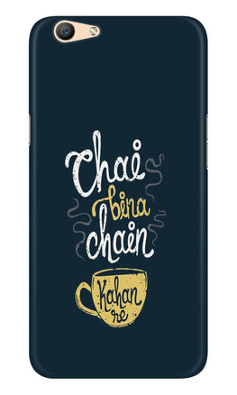 Chai Bina Chain Kahan Case for Oppo F1s(Design - 144)