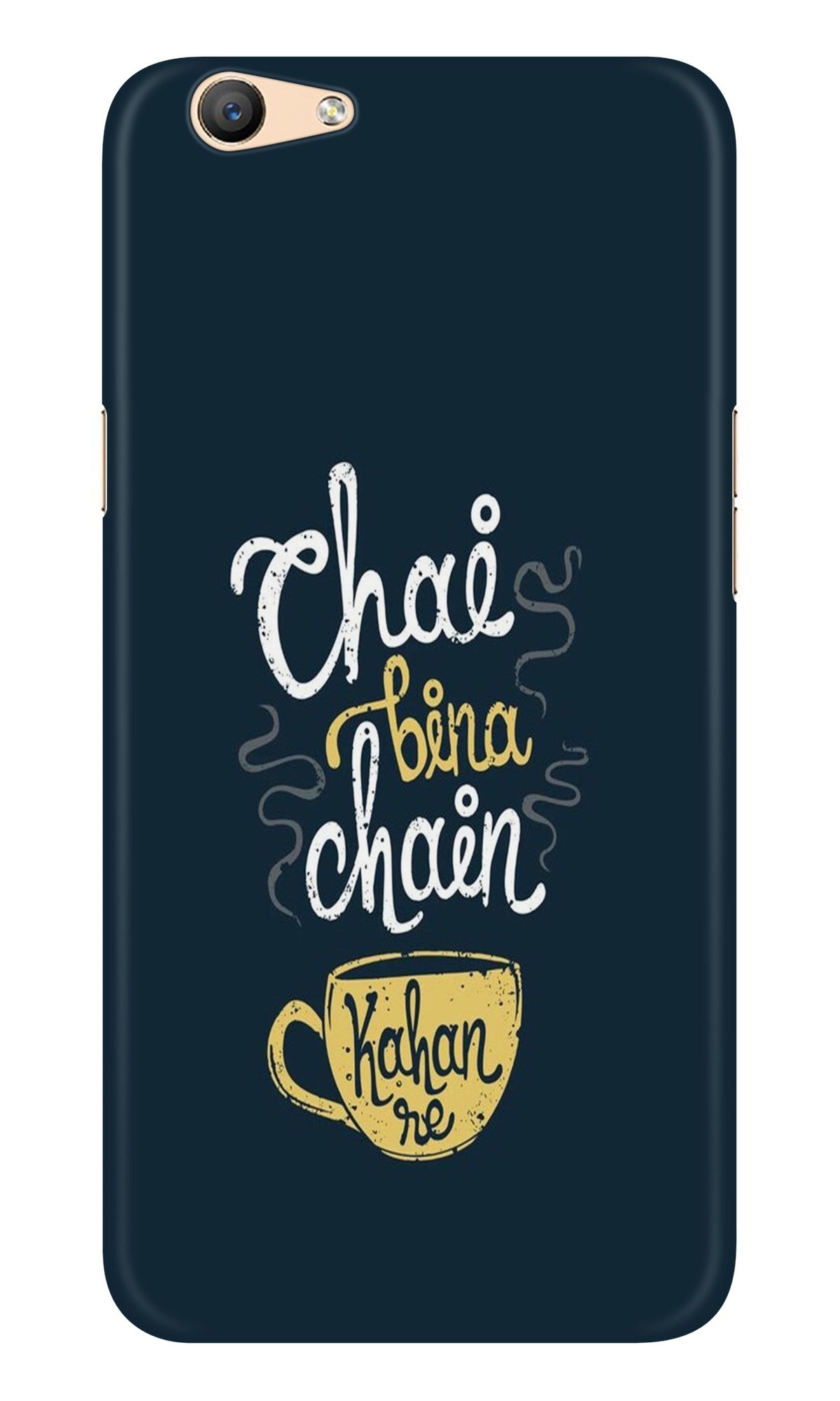 Chai Bina Chain Kahan Case for Vivo Y66/ Y66L  (Design - 144)