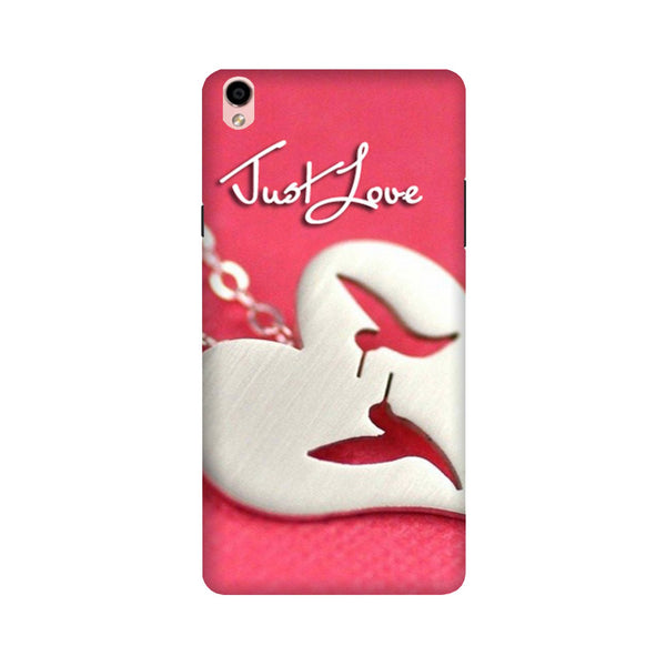 Just love Case for Oppo F1 Plus