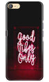 Good Vibes Only Mobile Back Case for Oppo F1s  (Design - 354)