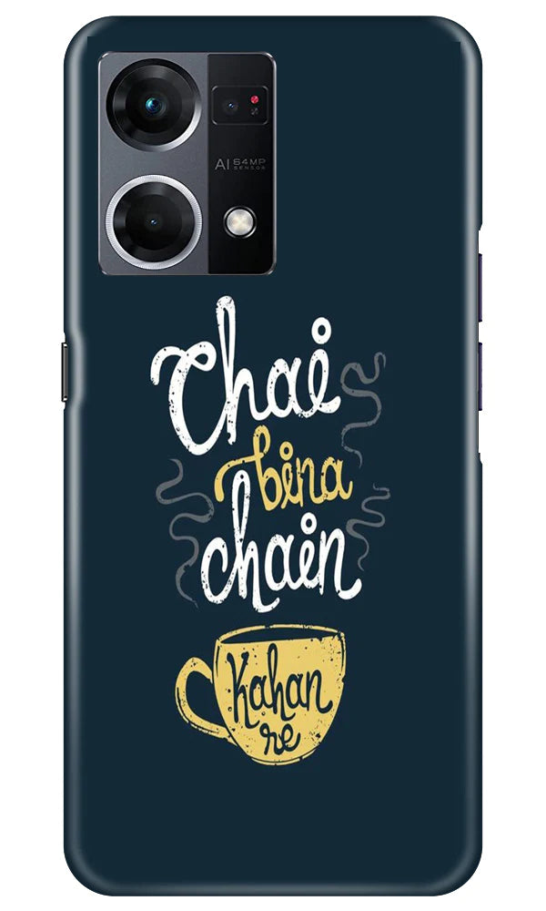 Chai Bina Chain Kahan Case for Oppo F21 Pro 4G(Design - 144)