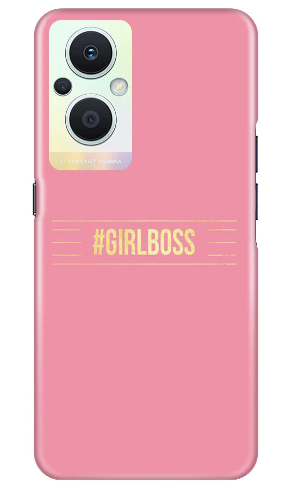 Girl Boss Pink Case for Oppo F21 Pro 5G (Design No. 232)