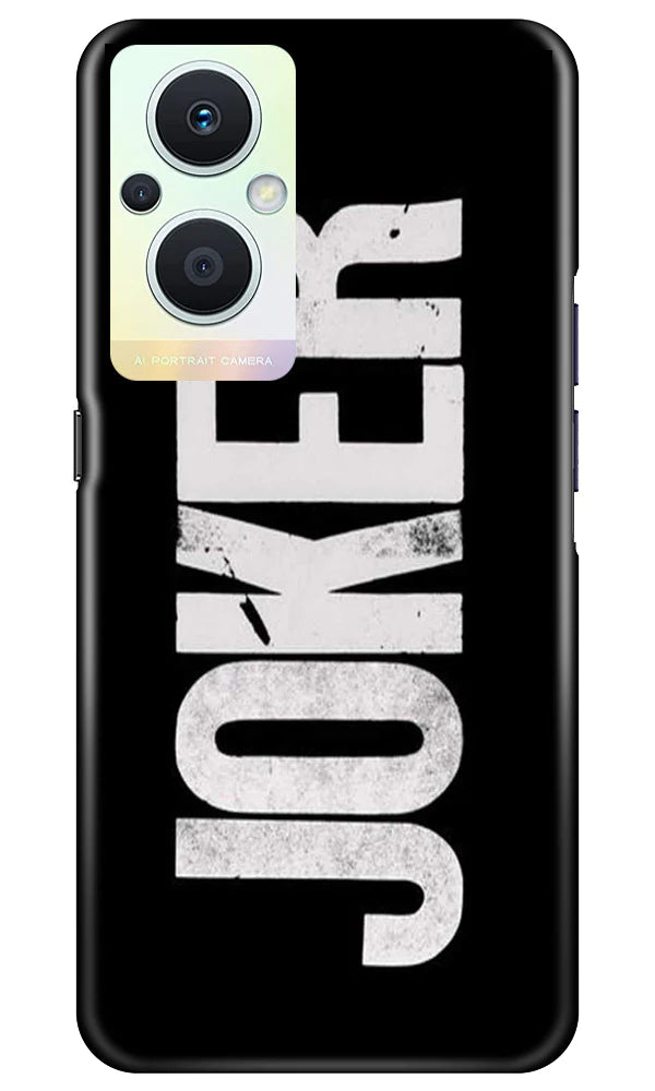 Joker Mobile Back Case for Oppo F21 Pro 5G (Design - 289)