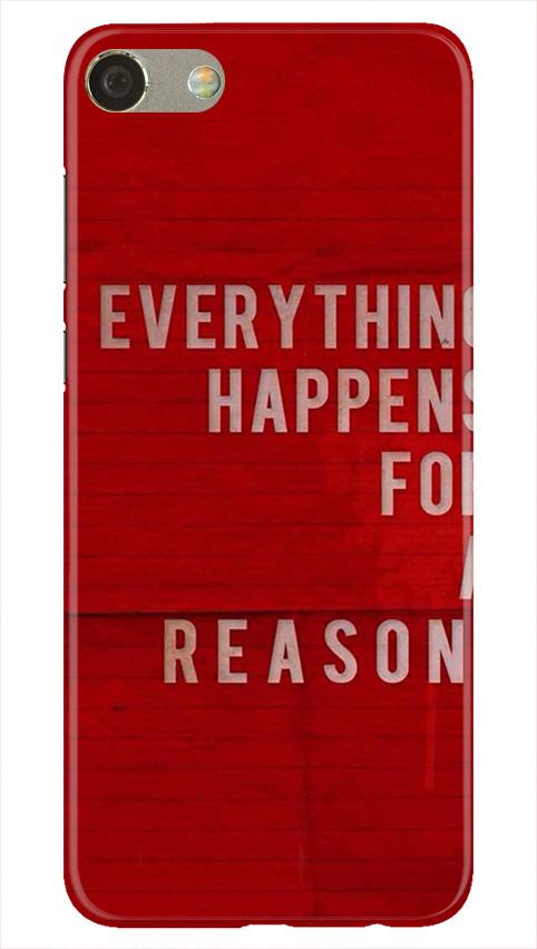 Everything Happens Reason Mobile Back Case for Oppo F3 Plus  (Design - 378)