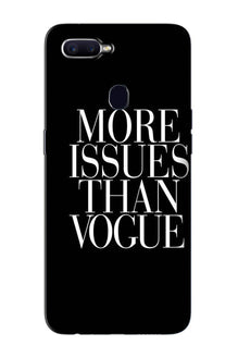 More Issues than Vague Mobile Back Case for Oppo A12 (Design - 74)