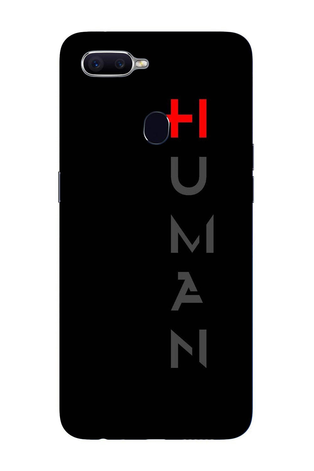 Human Case for Oppo A5s  (Design - 141)
