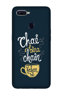 Chai Bina Chain Kahan Mobile Back Case for Oppo A12  (Design - 144)