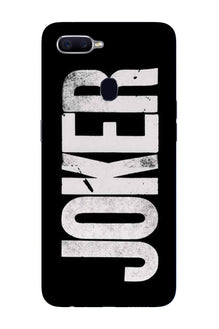 Joker Mobile Back Case for Oppo A7  (Design - 327)