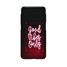 Good Vibes Only Mobile Back Case for Oppo Find X  (Design - 354)