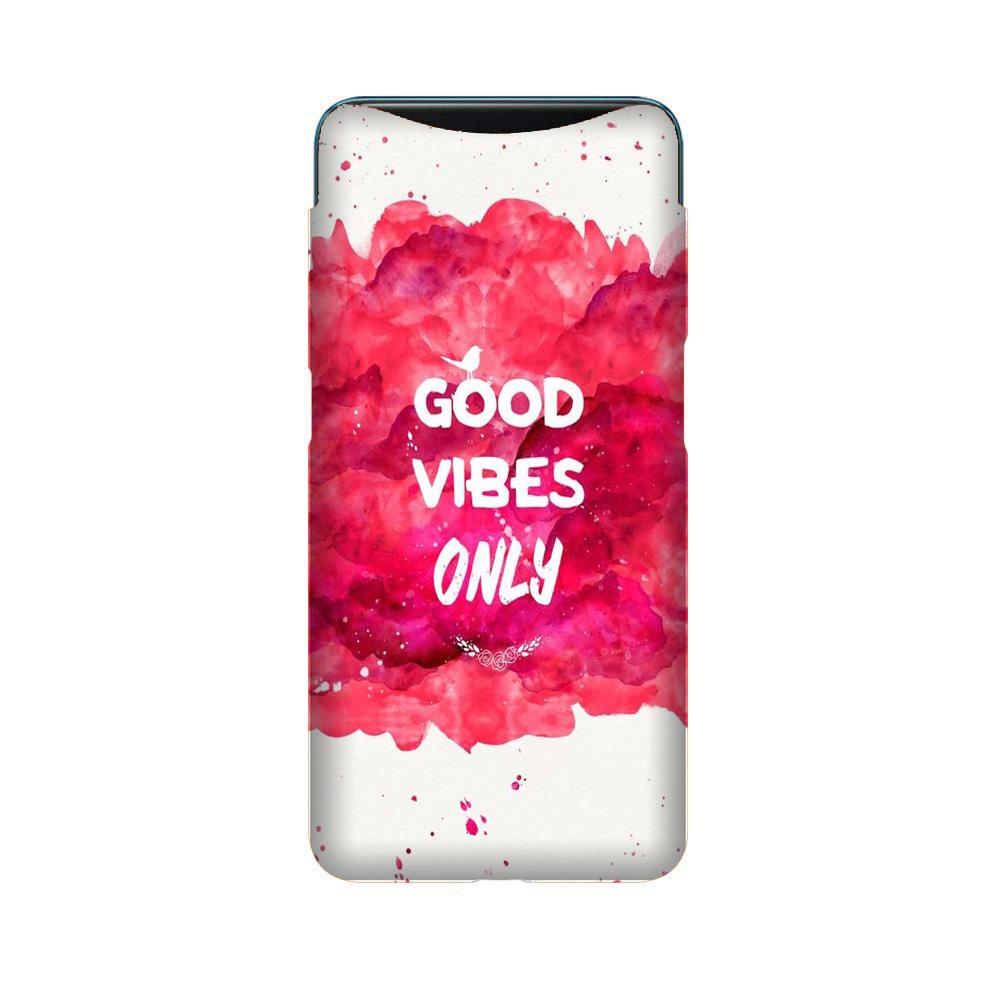 Good Vibes Only Mobile Back Case for Oppo Find X  (Design - 393)