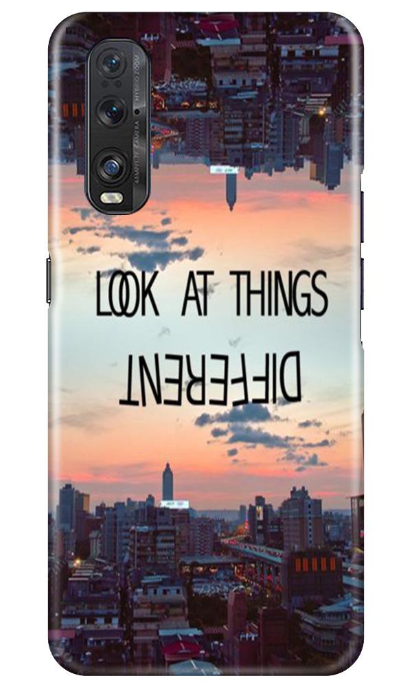 Look at things different Case for Oppo Find X2