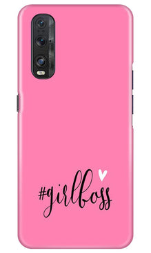 Girl Boss Pink Mobile Back Case for Oppo Find X2 (Design - 269)