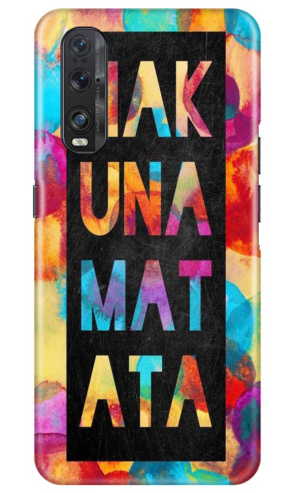 Hakuna Matata Mobile Back Case for Oppo Find X2 (Design - 323)