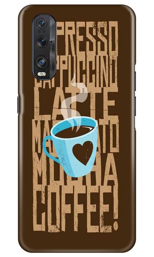 Love Coffee Mobile Back Case for Oppo Find X2 (Design - 351)