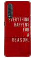 Everything Happens Reason Mobile Back Case for Oppo Find X2 (Design - 378)