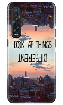 Look at things different Mobile Back Case for Oppo Find X2 Pro (Design - 99)
