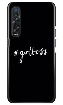 #GirlBoss Mobile Back Case for Oppo Find X2 Pro (Design - 266)