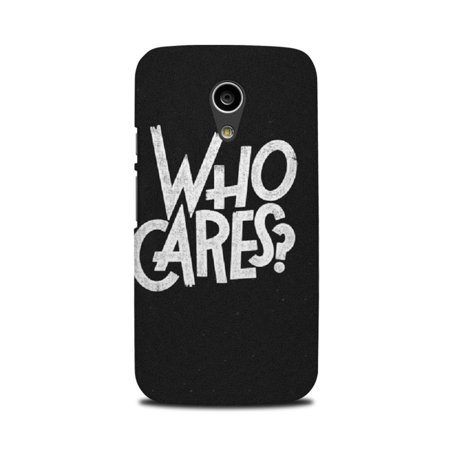 Who Cares Case for Moto G2