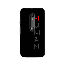 Human Case for Moto X Play  (Design - 141)