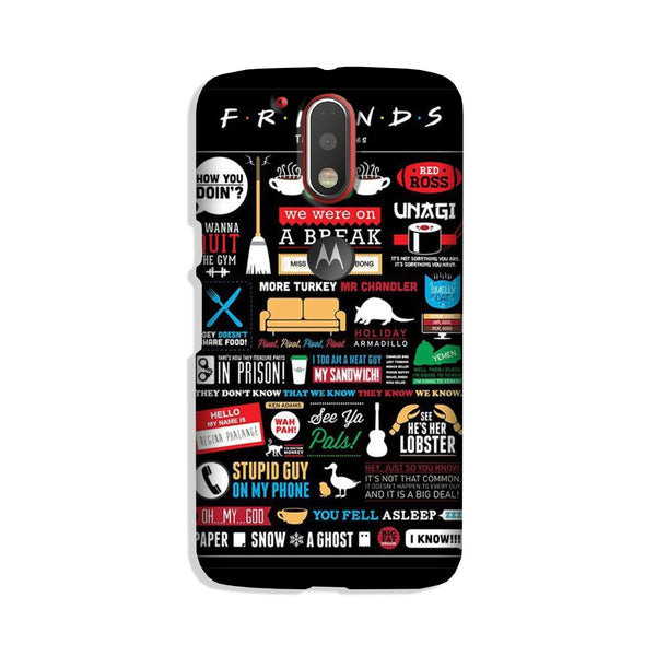 Friends Case for Moto G4 Plus  (Design - 145)