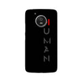 Human Case for Moto G5  (Design - 141)