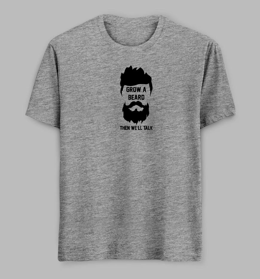 Grow A Beard Tees/ Tshirts