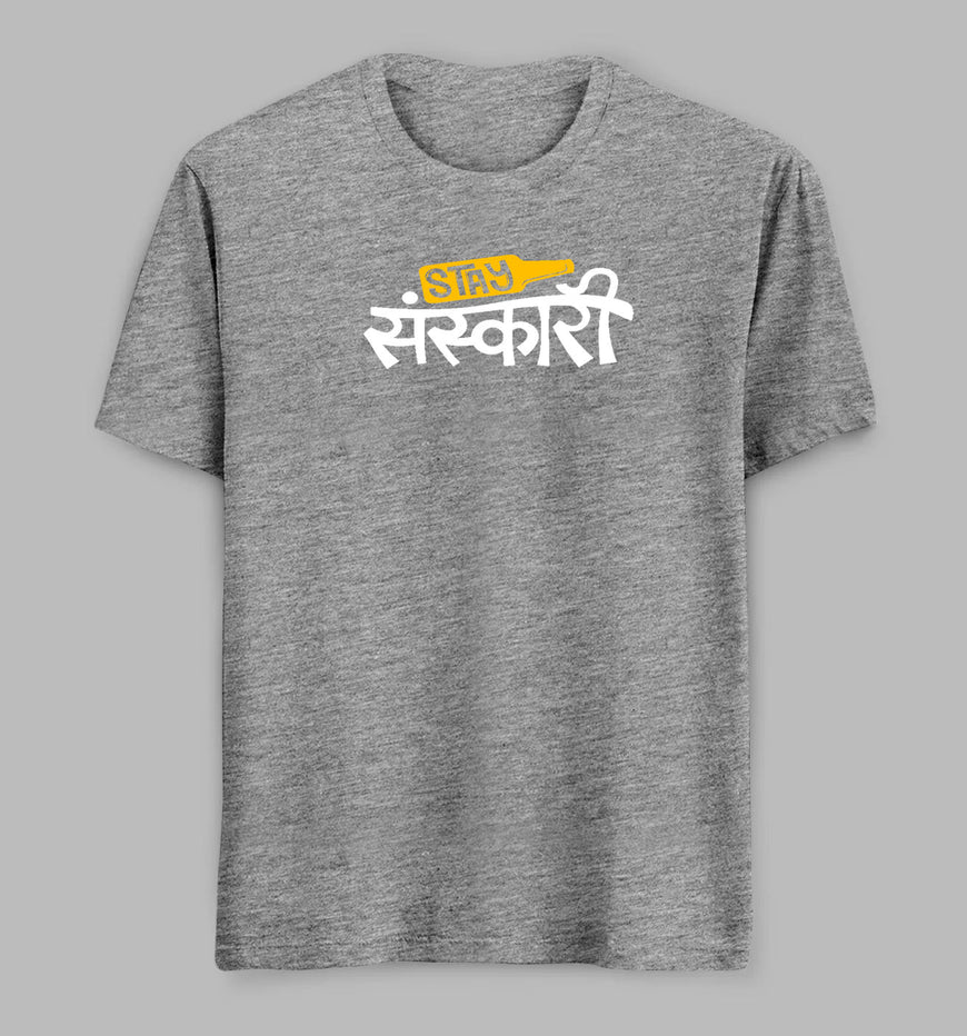 Stay Sanskari Tees/ Tshirts