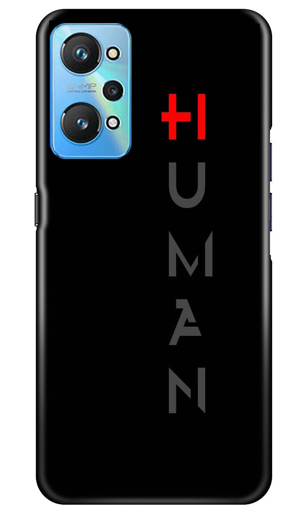 Human Case for Realme GT Neo 2  (Design - 141)