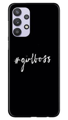 #GirlBoss Mobile Back Case for Samsung Galaxy A32 5G (Design - 266)
