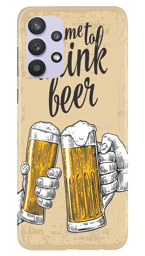 Drink Beer Mobile Back Case for Samsung Galaxy A32 5G (Design - 328)