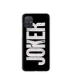 Joker Mobile Back Case for Samsung Galaxy A71   (Design - 327)