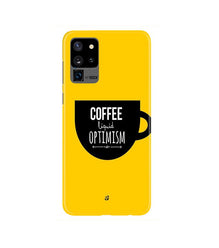 Coffee Optimism Mobile Back Case for Galaxy S20 Ultra   (Design - 353)