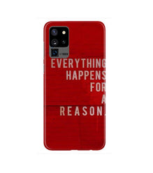 Everything Happens Reason Mobile Back Case for Galaxy S20 Ultra   (Design - 378)