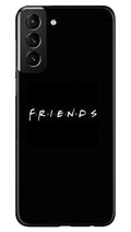 Friends Case for Samsung Galaxy S21 5G  (Design - 143)