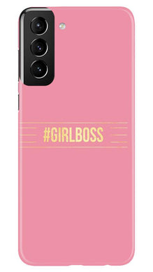 Girl Boss Pink Mobile Back Case for Samsung Galaxy S21 5G (Design - 263)