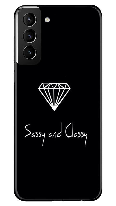 Sassy and Classy Case for Samsung Galaxy S21 Plus (Design No. 264)