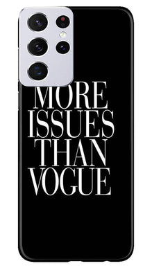More Issues than Vague Mobile Back Case for Samsung Galaxy S21 Ultra (Design - 74)