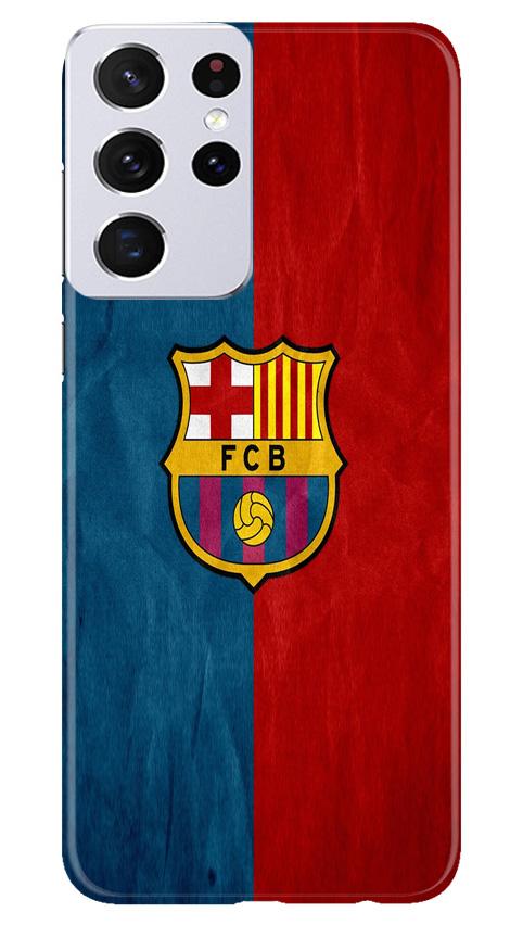 FCB Football Case for Samsung Galaxy S21 Ultra  (Design - 123)