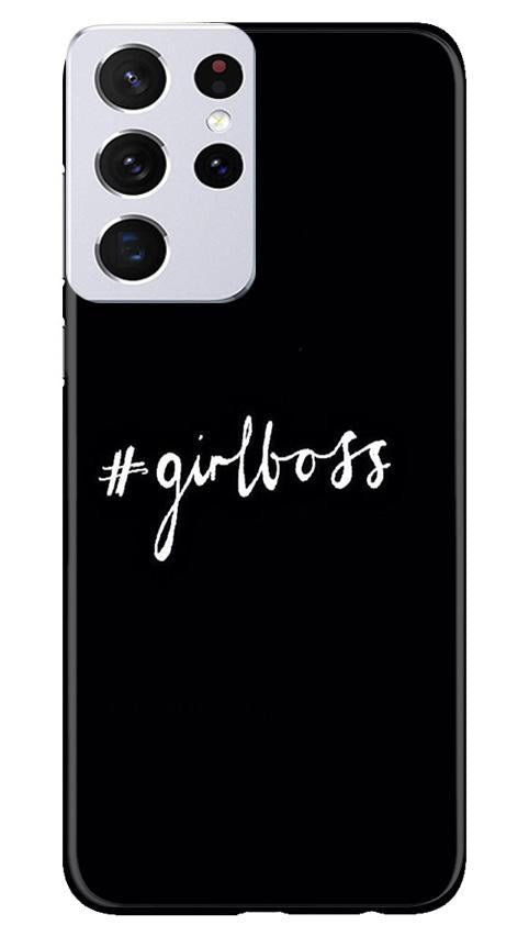 #GirlBoss Case for Samsung Galaxy S21 Ultra (Design No. 266)